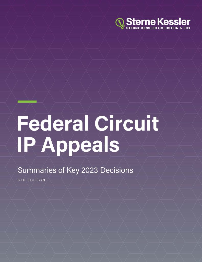 Federal Circuit IP Appeals: Summaries of Key 2023 Decisions (8th ...